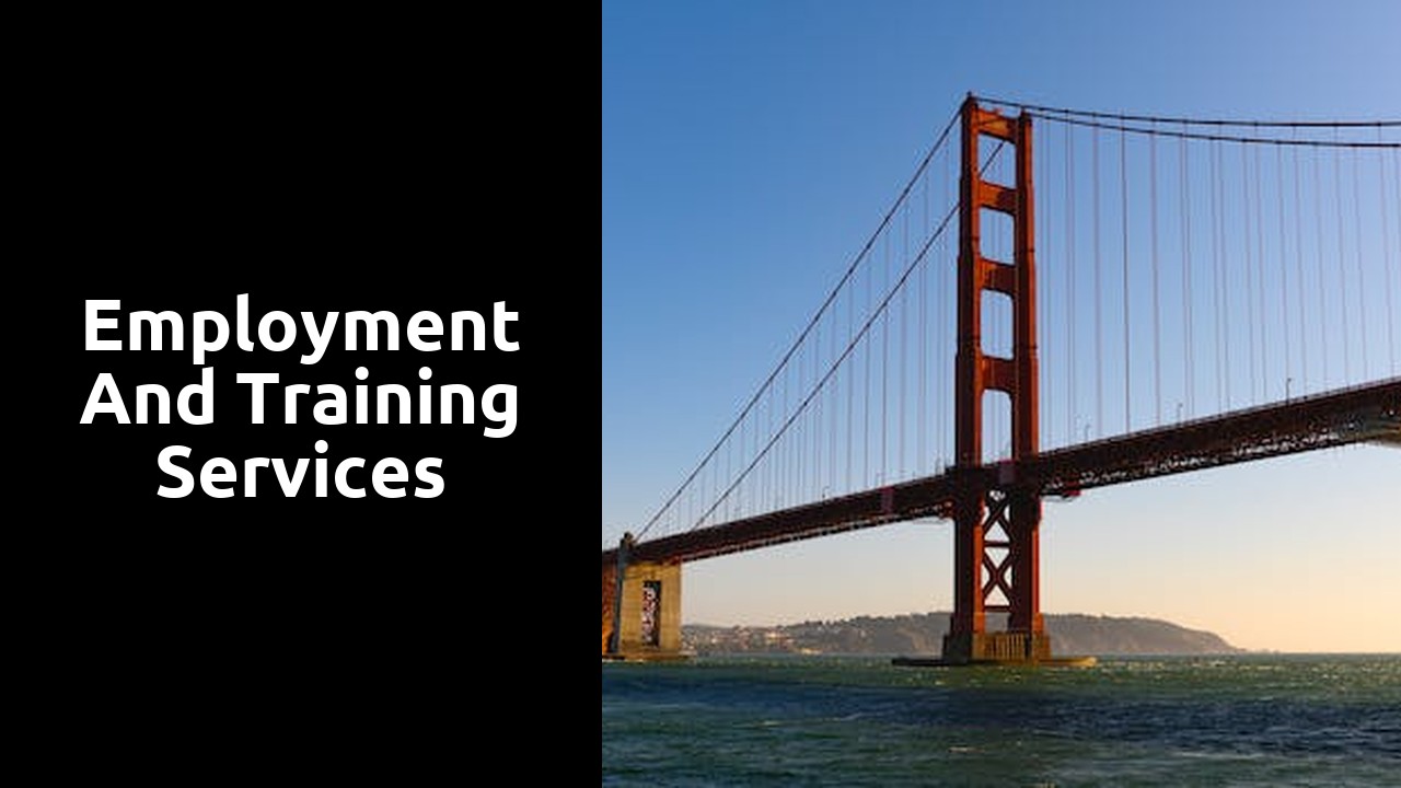 Employment and training services